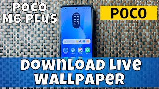 How to Download Live Wallpaper on POCO M6 Plus | Install Magic Fluids on  POCO M6 Plus screenshot 4