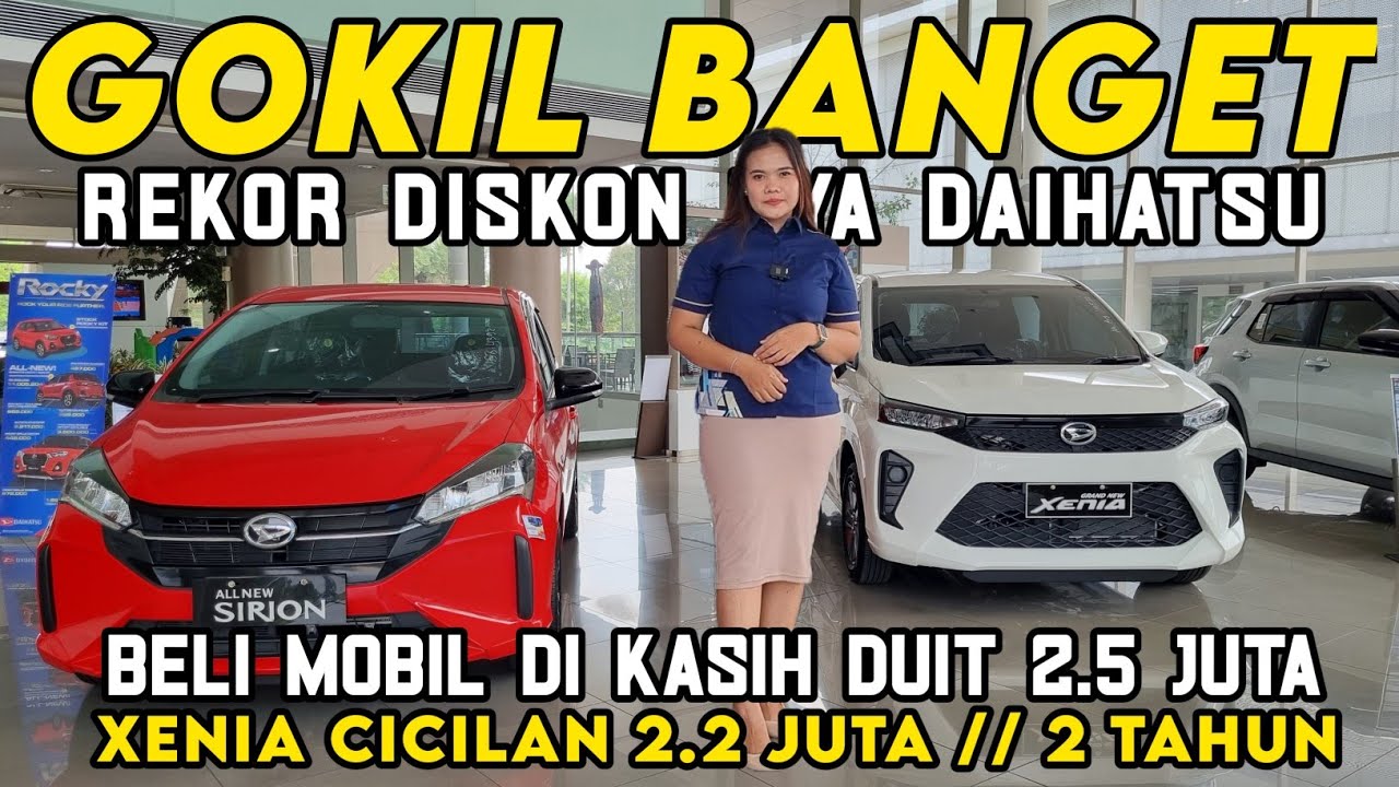 YANG LAIN NAIK HARGA DAIHATSU TURUN HARGA XENIA 2024 TERBARU CICILAN 2.