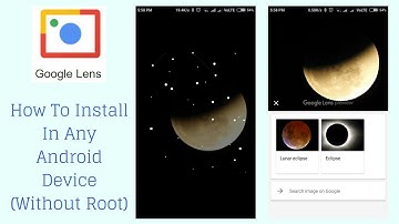 How To Install Google Lens In Any Android Device (Without Root)