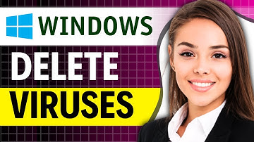 How to Delete All Viruses on Windows 10/11 (3 Simple Steps) 2023