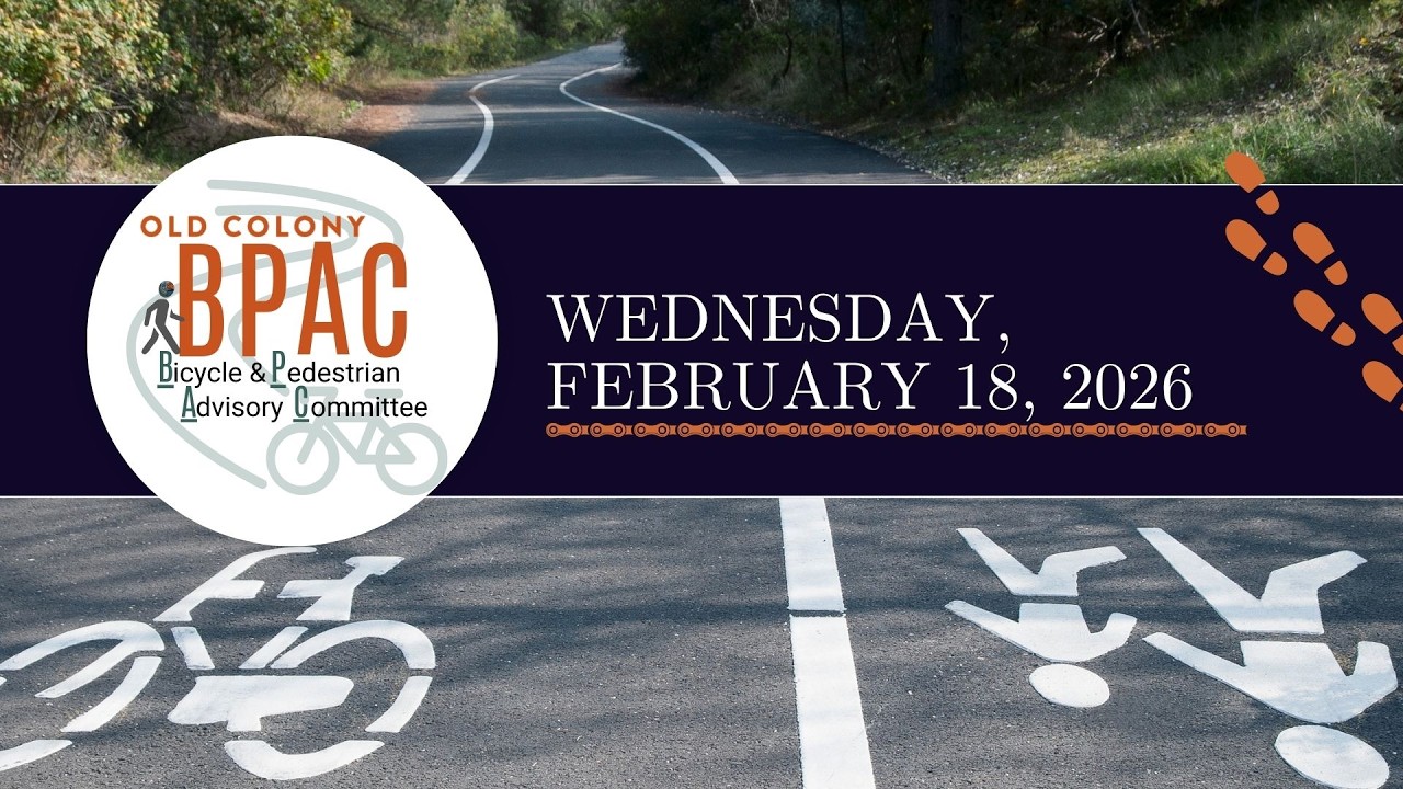 Wednesday, February 18, 2026 Bicycle & Pedestrian Advisory Committee BPAC Meeting