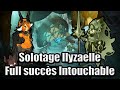 Solotage Ilyzaelle - Huppermage - Full succès + Intouchable