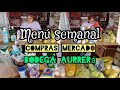 Menú Semanal// Compras mercado 🛒🍗🍏 Bodega Aurrerá