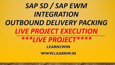 outbound delivery in sap ewm | sap sd sap ewm packing | packing in sap ewm | sap ewm packing #sapewm