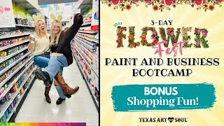 Shopping Fun || Flower Fest Paint and Business Bootcamp