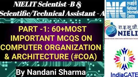 #NIC ||#NIELIT ||#scientist_B #Technical_Assistant_A|| 60+ MOST IMPORTANT MCQs IN #COA WITH SOLUTION