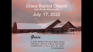 Grace Baptist Church Iron River Wi July 17 2022