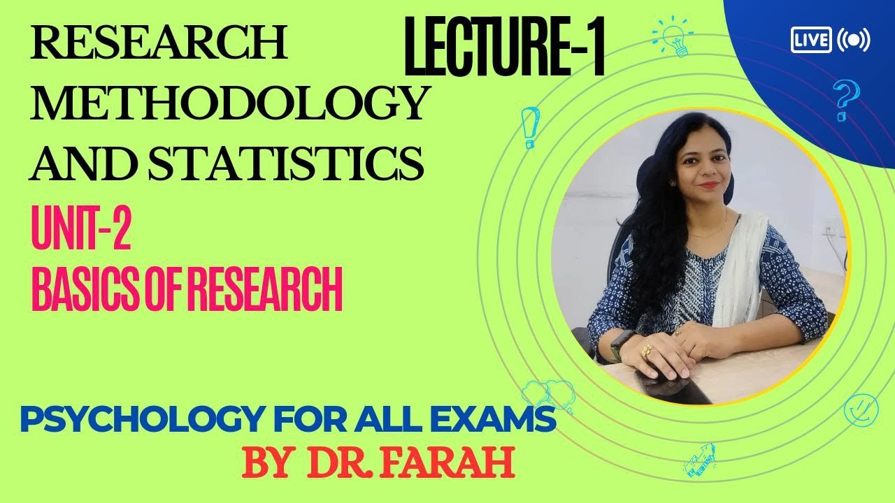 Unit 2 Understanding Basics Of Research NET JRF Psychology YouTube Unit 2 understanding basics of research net jrf psychology youtube
