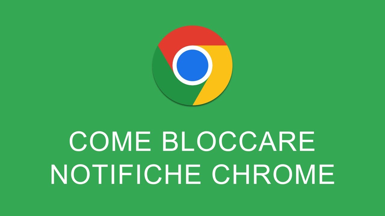Come Bloccare le Notifiche di Chrome - YouTube
