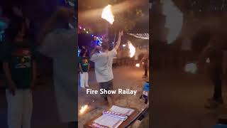 Fire Show Raliay