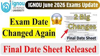 IGNOU June 2026 Exam Final Datesheet Released || IGNOU Exam Final Datesheet For June 2026 || IGNOU