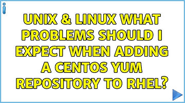 Unix & Linux: What problems should I expect when adding a CentOS yum repository to RHEL?