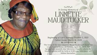 Celebrating a Life Well Lived: Linnette Maud Tucker