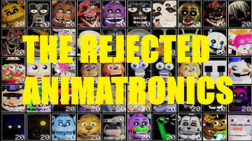 ULTIMATE CUSTOM NIGHT BUT IT IS THE REJECTED ANIMATRONICS