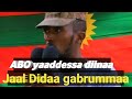 Jaal diddaa gabrummaa new ethiopian oromo music 2024