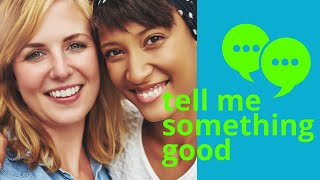 Send Free Gratitude Ecards from Tell Me Something Good Today!