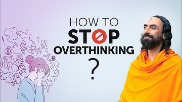 3 Practical TIPS to STOP Overthinking and Become Stress Free INSTANTLY | Swami Mukundananda