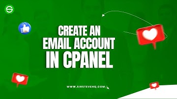 How to create an Email Account in cPanel with SirsteveHQ