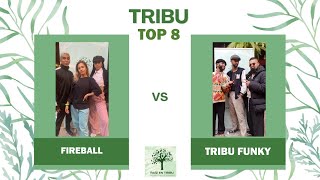 Fireball Vs Tribu Funky Winners Top 8 Tribu Vs Tribu - Raiz En Tribu 2022