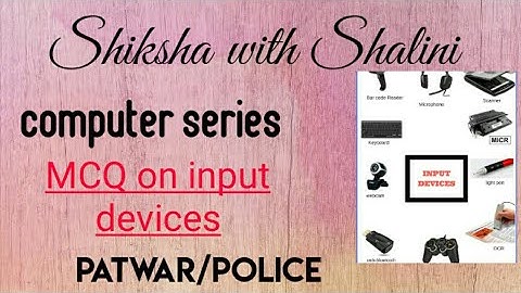 Mcq::ojective On Computer Input Device And Generation