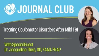 Journal Club – Treating Oculomotor Disorders after mild TBI