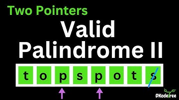 Valid Palindrome II - LeetCode 680 ⚡ Two Pointers | Full Concept + Python Code