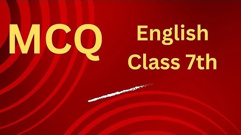 English Class 7th HoneycombThe Ashes that made trees bloom MCQ