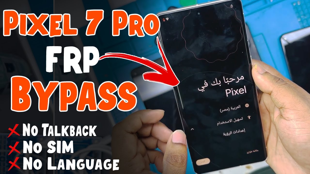 Google📱 Pixel 7 Pro FRP Bypass FREE ❌No TalkBack - No Language