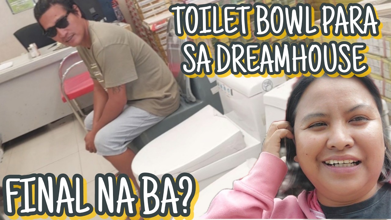 NAGHAHANAP KAMI NG TOILET TILES AND TOILET BOWL PARA SA AMING DREAMHOUSE