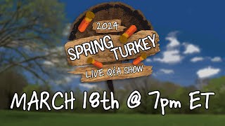 Kentucky Afield TV- 2024 Spring Turkey Q&A Show