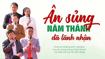 Ân sủng Năm Thánh đã lãnh nhận