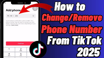 How To Change or Remove Phone Number from TikTok | 2025 Updated Method (Step-by-Step)