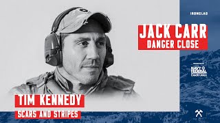 Tim Kennedy: Scars and Stripes - Danger Close with Jack Carr