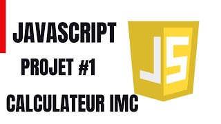 JavaScript / Project 1 How to create a BMI Calculator