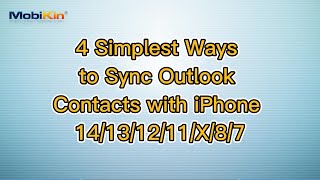 4 simplest ways to sync outlook contacts with iphone 14/13/12/11/x/8/7