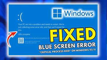Fix Blue Screen Error "Critical Process Died" on Windows 10/11 - 100% Solved
