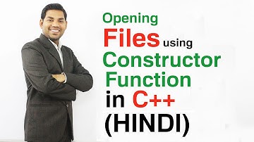 Opening Files using Constructor Function C++ (HINDI)