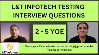 L&T Infotech Testing Interview Experience | Real Time Interview Questions and Answers