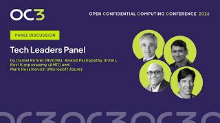 Tech Leaders Panel with Mark Russinovich, Daniel Rohrer, Anand Pashupathy and Ravi Kuppuswamy – OC3