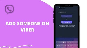 Add Contacts On Viber: How To Add Someone On Viber 2022?