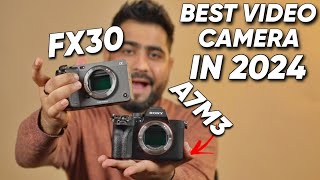 Sony FX30 Vs Sony A7M3 | Which One Should You Buy For Videography