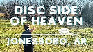 Disc Side of Heaven - Jonesboro, AR - Full Round