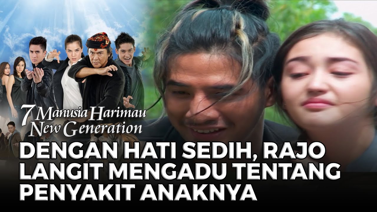 Dengan Hati Sedih, Rajo Langit Mengadu Penyakit Anaknya kepada Alim | 7 MANUSIA HARIMAU NEW GEN