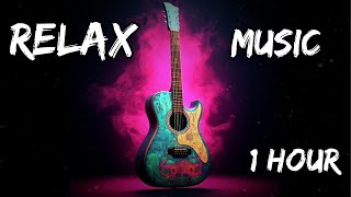 Relax Guitar Music and sleeping meditation music (chill out guitar) Beautiful Guitar Music