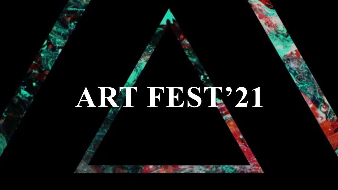 𝐀𝐢𝐭𝐜𝐡𝐢𝐬𝐨𝐧 𝐂𝐨𝐥𝐥𝐞𝐠𝐞 𝐀𝐫𝐭 & 𝐏𝐞𝐫𝐟𝐨𝐫𝐦𝐢𝐧𝐠 𝐀𝐫𝐭𝐬 𝐅𝐞𝐬𝐭𝐢𝐯𝐚𝐥 𝟐𝟎𝟐𝟏