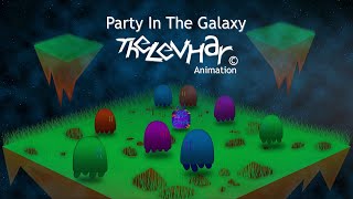 Party in the galaxy - Graphics and Animation By Levon Harutyunyan TheLevHar