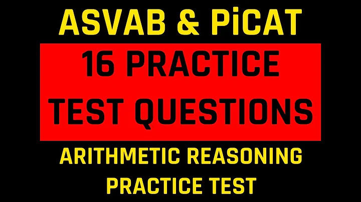ASVAB/PiCAT AFQT Practice Test: The Arithmetic Reasoning Subtest (Free ASVAB Tutoring)