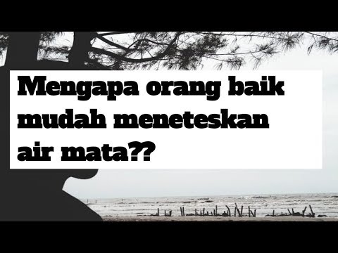 Video: Kemurungan Diwarisi Dari Nenek Moyang. Untuk Siapa Anda Menitiskan Air Mata?