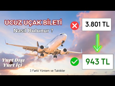 UCUZ UÇAK BİLETİ NASIL BULUNUR ? Uygun Fiyatlı Bilet Almanın Yolları | Yurt İçi & Yurt Dışı