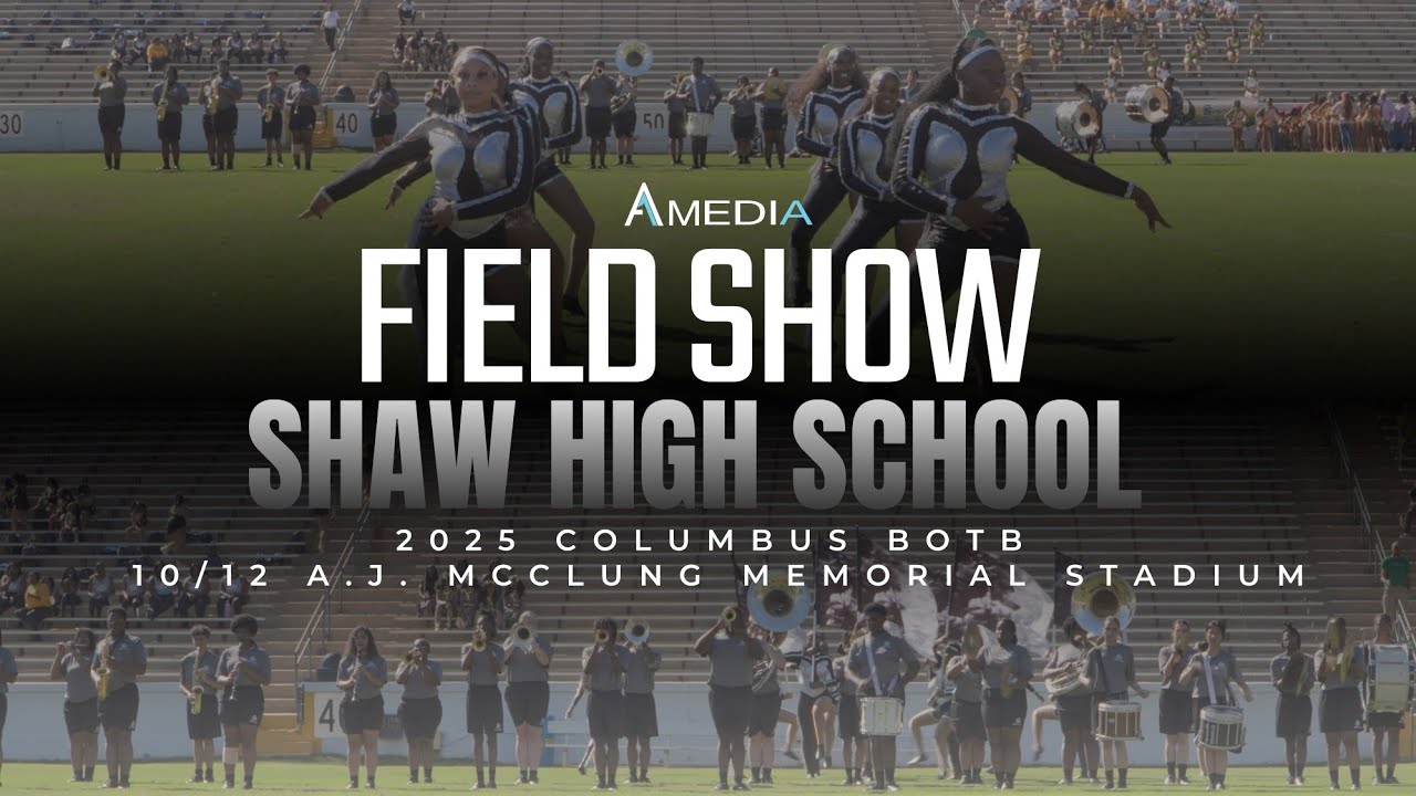 Shaw High School | 2025 Columbus BOTB | 4K 2160p 🔥🎥🎬‼️